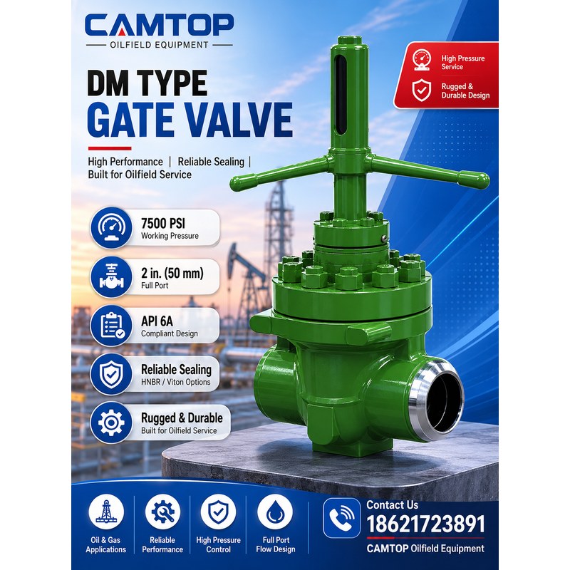 CAMTOP DM Gate Valve 2″ 7500 PSI Full Port | API 6A Oilfield — oilfield drilling equipment product image